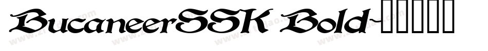 BucaneerSSK Bold字体转换